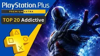 Top 20 Most Addictive PS Plus Games Right Now