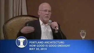 Portland Architecture: How Good is Good Enough?