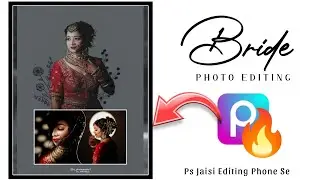 New Bride Photo Editing 2026🥰 || Wedding Photo Editing Tutorial || Picsart Pro Se PS Jaisi Editing 🔥