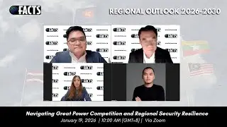 Regional Outlook 2026-2030 Part I: Geopolitical Dynamics and Regional Security
