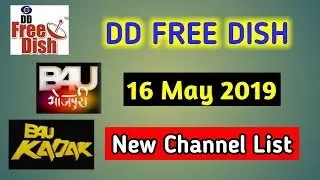 Breaking News|| Dd Free Dish new channel list today|| New update 16 May 2019