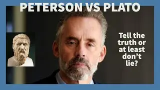 Jordan Peterson vs. Plato on truth