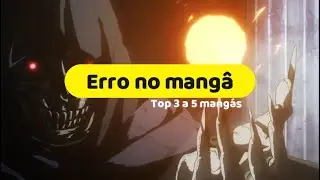 Erro no Mang&aacute; #001