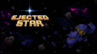 Ejected Star Prologue Trailer