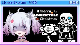RAISING MONEY FOR CHARITY | A Merry Undertale Christmas Part 1 「VOD」