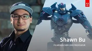 Filmemachen mit Shawn Bu - Adobe Live 3/3