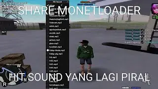 Share monetloader hit sound yang lagi piral+langkah