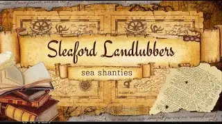 Don't Forget Your Old Shipmates   SLL