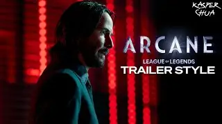 John Wick: Chapter 4 - Arcane Season 2 Trailer Style