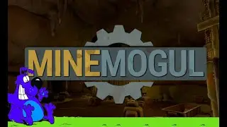 Mine Mogul Demo - 2026 01 02 - No Commentary.