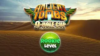 Руководство для новичков: 9 лунок в Ancient Tombs! | Пошаговое руководство Golf Clash