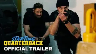 Starting Quarterback | Official Trailer (a Short Action Comedy Film)