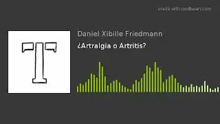 &iquest;Artralgia o Artritis?