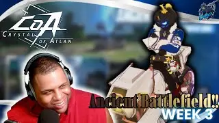 [Crystal of Atlan] Ancient Battlefield Season 2, Week 3!!