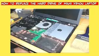 How to replace a laptop hard drive/ Asus X540U laptop