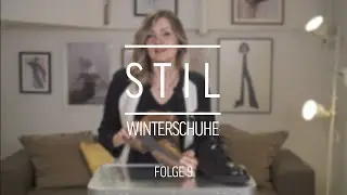 Wie kombiniere ich klobige Winterschuhe elegant? | Stil im Alltag | Folge 9