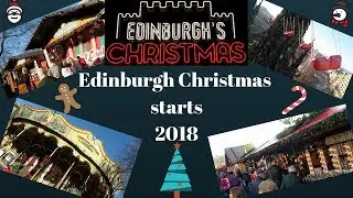 A look at Edinburgh Christmas 2018