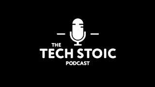 The Tech Stoic Podcast Trailer