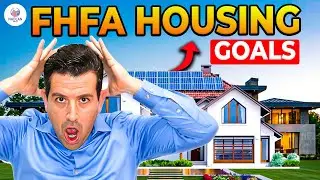 Debate Over FHFA Housing Goals: Can They Really Fix America&rsquo;s Affordability Crisis?