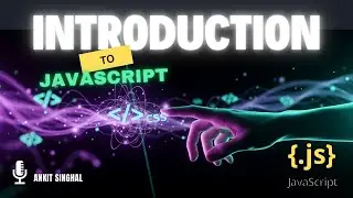🌍 Introduction to JavaScript | Real-Life Examples & History Explained