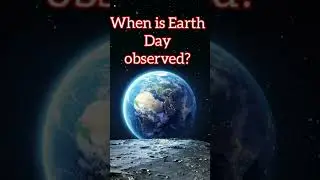 ||when is Earth Day observed||🌎🤔#gk #shorts #shortfeed#gk2023