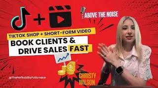 TikTok Shop + Short-Form Video: Book Clients & Drive Sales FAST