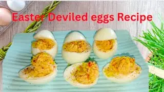 How I Make Deviled Eggs 🐣Recipe Special Easter Food / Naros vlog ✨