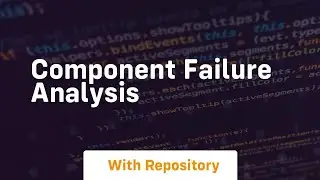 component failure analysis