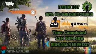 [Former WR] Division 2 Any% Speedrun Solo - 11Hr 53Min 40Seconds