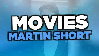 Best Martin Short movies