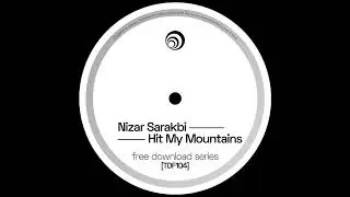 Nizar Sarakbi - Hit My Mountains [TFD104]