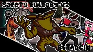 SAFETY LULLABY V2 BUT EVERYONE SINGS IT! FRIDAY NIGHT FUNKING | SAFETY LULLABY V2 BETADCIU!!