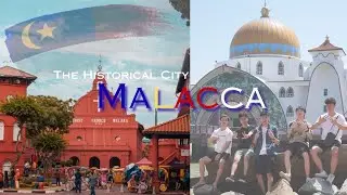 Exploring Historic Malacca in 48 Hours with friends