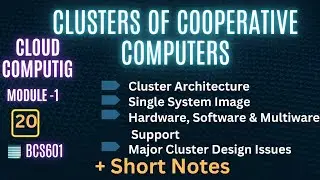 Clusters of Cooperative Computers |  Cluster Architecture | Single System Image | Cloud Computing-20