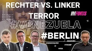 #maduro #berlin  IMFOKUS 22 #trump #usa #venezuela #terror