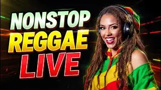 Non Stop Reggae LIVE 🌊 Best Tropical Reggae Beats for Stress Relief & Good Vibes