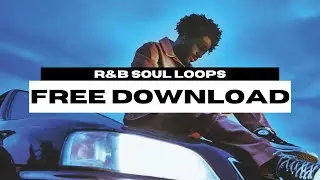 ROYALTY FREE R&B SOUL LOOP KIT/SAMPLE PACK 2025