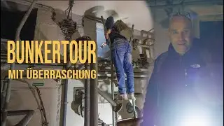Bunkertour mit &Uuml;berraschung..