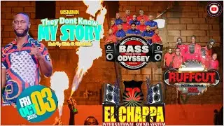 RUFFCUT, EL CHAPPA, BASS ODYSSEY SOUND IN THE HILLS OF ST ANN  YEAR TO YEAR DANCE  SETTING UP & PLAY