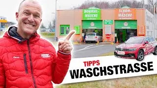 Waschstrasse 💦 Was Du alles beachten musst! | Fischer Academy