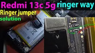 Redmi 13c 5G Ringer way jumper solution 2025.