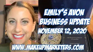 Emily&rsquo;s Avon Business Update - November 12, 2020