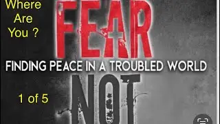 John Finegan ~ fear not ~ Where are you ?
