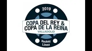 COPA SM EL REY 2019: MOLINA SPORT ACEGC - TRES CANTOS PC KAMIKAZES