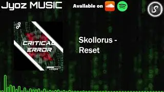 Skollorus - Reset [Critical Error]