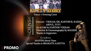 Kutty Story Dance & Drawing Cover Promo