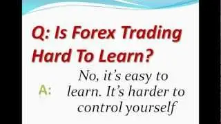 Is Forex Trading Hard To Learn?