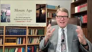 Mosaic age #11 David among the Philistines & Saul's last days 1 Samuel 26:1&mdash;31:13