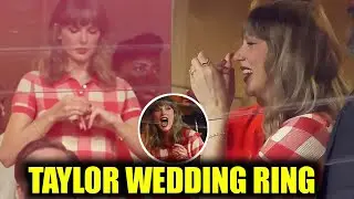 Taylor Swift SHOWS Off Her Wedding Ring While Cheering for Travis Kelce at Chiefs Game