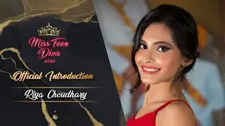 Miss Teen Diva 2020 Official Introduction - Riya Choudhary